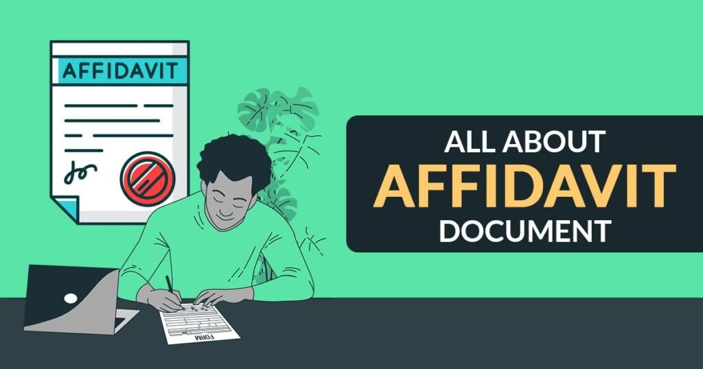 WHAT IS AN AFFIDAVIT AND HOW TO MAKE IT?